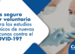Es seguro ser voluntario para los estudios clínicos de nuevas vacunas contra el COVID-19 en Colombia