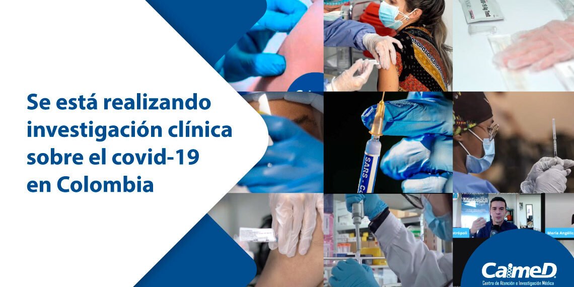 se-esta-realizando-investigacion-clinica-covid-19-en-colombia investigacion-clinica-covid-19-en-colombia/